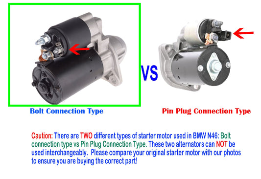 Starter Motor fit BMW 1 series E87 3 series E46 E90 X1 E84 N46 Petrol 2.0L Bolt Connection vs PIN PLUG CONNECTION