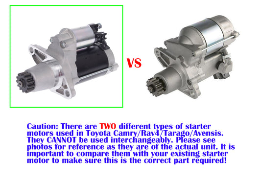 two different types of starter motors used in Toyota Camry/Rav4/Tarago/Avensis