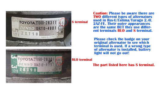 Alternator For Toyota Camry Rav4 ACV36R ACV30R ACV40R engine 2AZ-FE 2.4L S terminal vs RLO terminal 